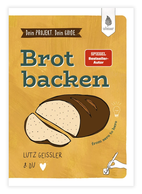 Dein Projekt. Dein Guide. Brot backen